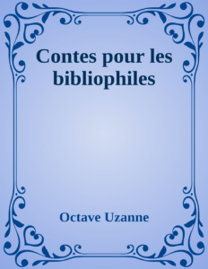 Couverture de Contes pour les bibliophiles