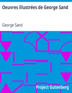 Oeuvres Illustrees De George Sand Les Visions De La Nuit D