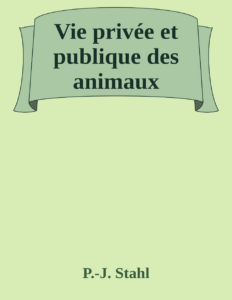 Couverture de Vie privée et publique des animaux