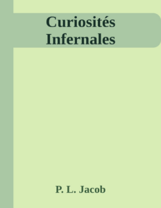 Couverture de Curiosités Infernales
