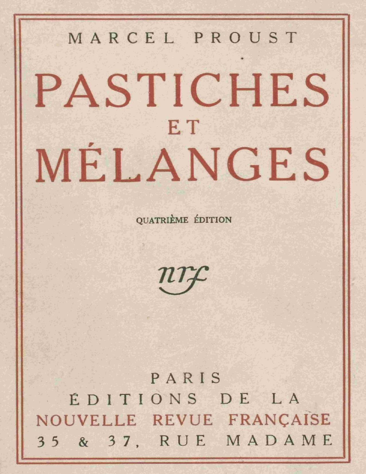 Pastiches Et Melanges