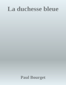 Couverture de La duchesse bleue