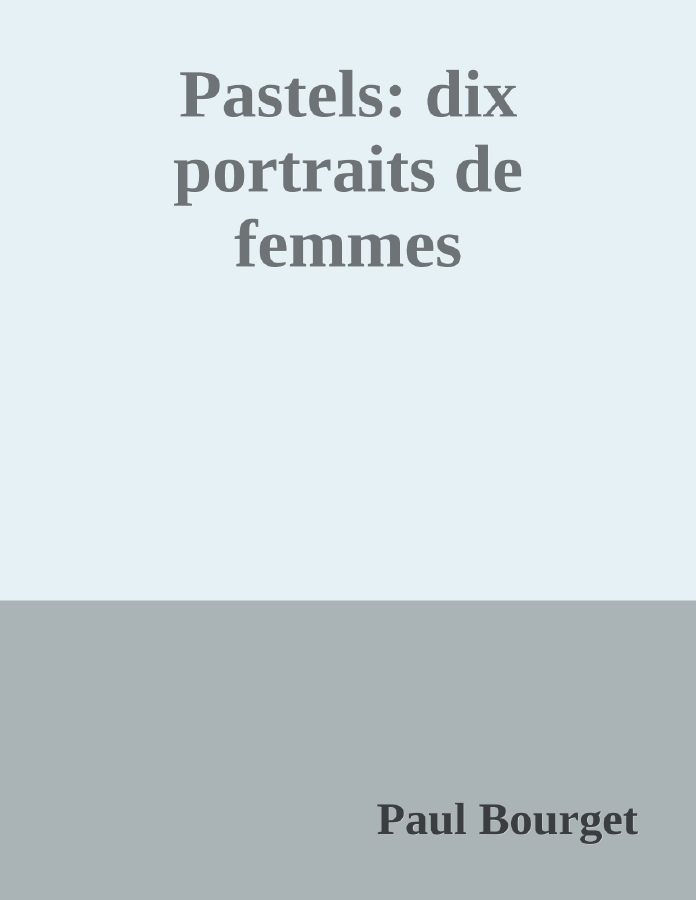 Couverture de Pastels: dix portraits de femmes