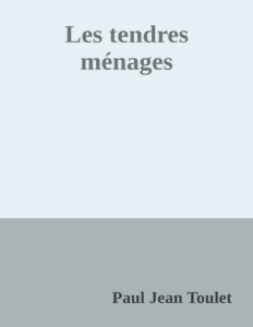 Couverture de Les tendres ménages