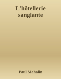 Couverture de L'hôtellerie sanglante