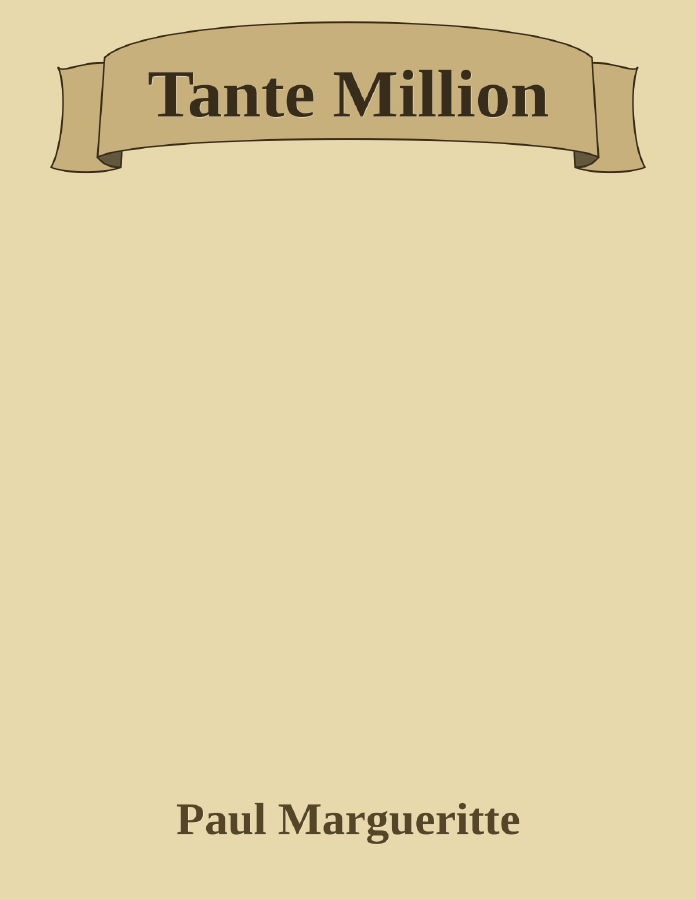 Couverture de Tante Million