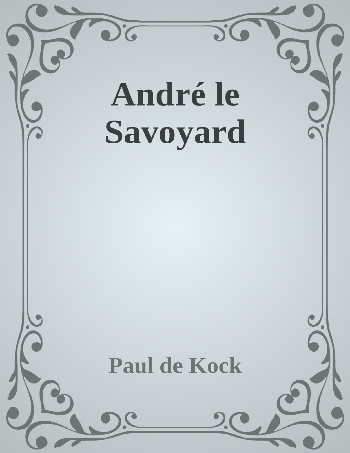 Couverture de André le Savoyard