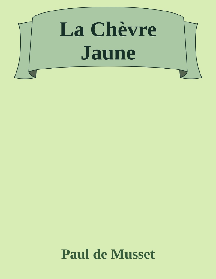 Couverture de La Chèvre Jaune
