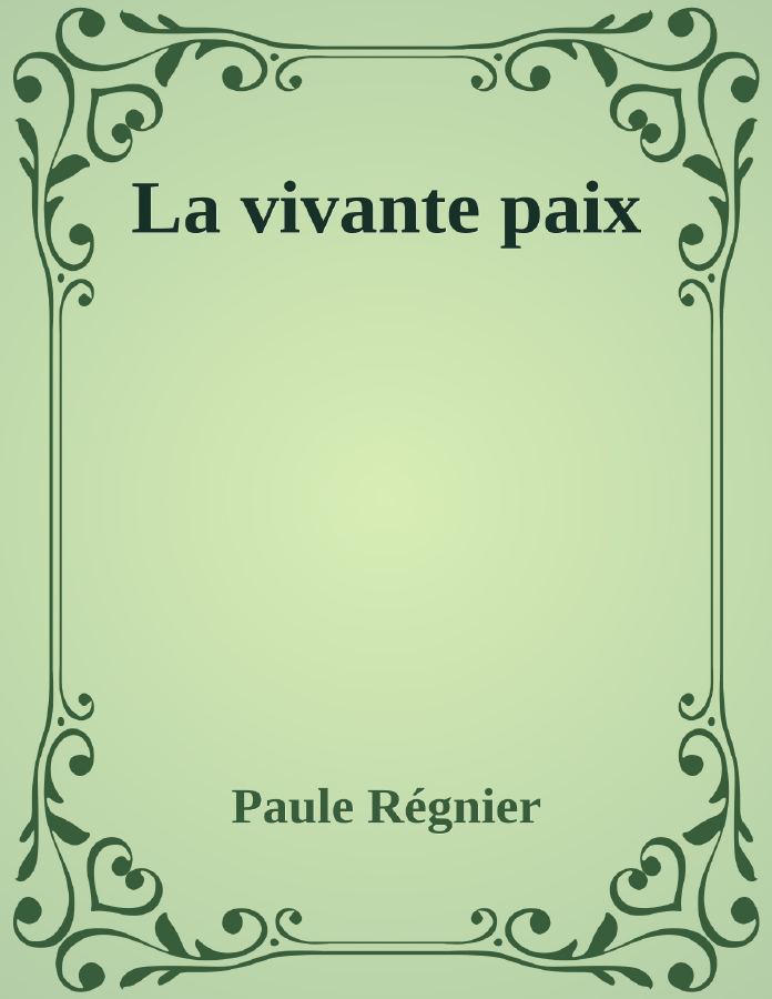 Couverture de La vivante paix