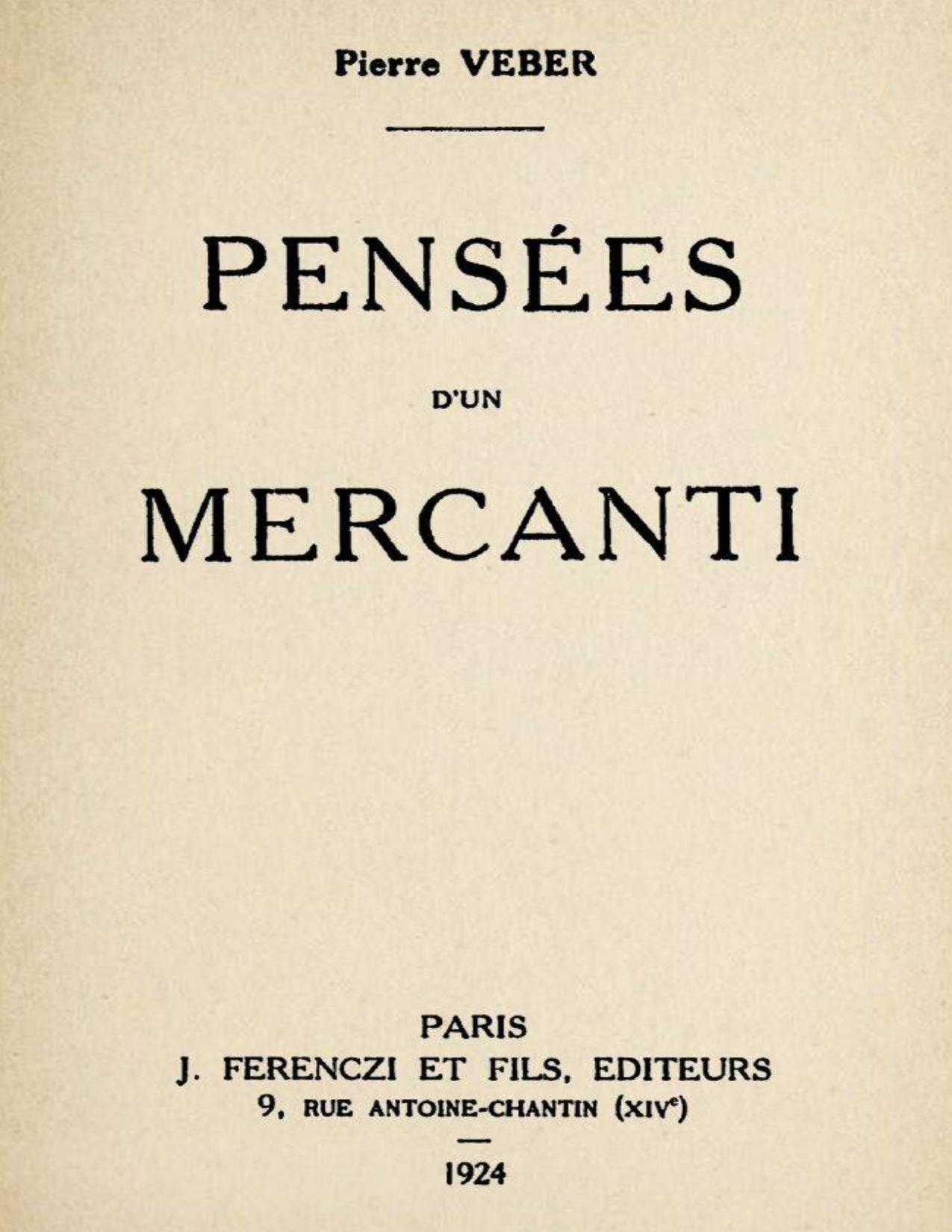 Pensees Drsquoun Mercanti