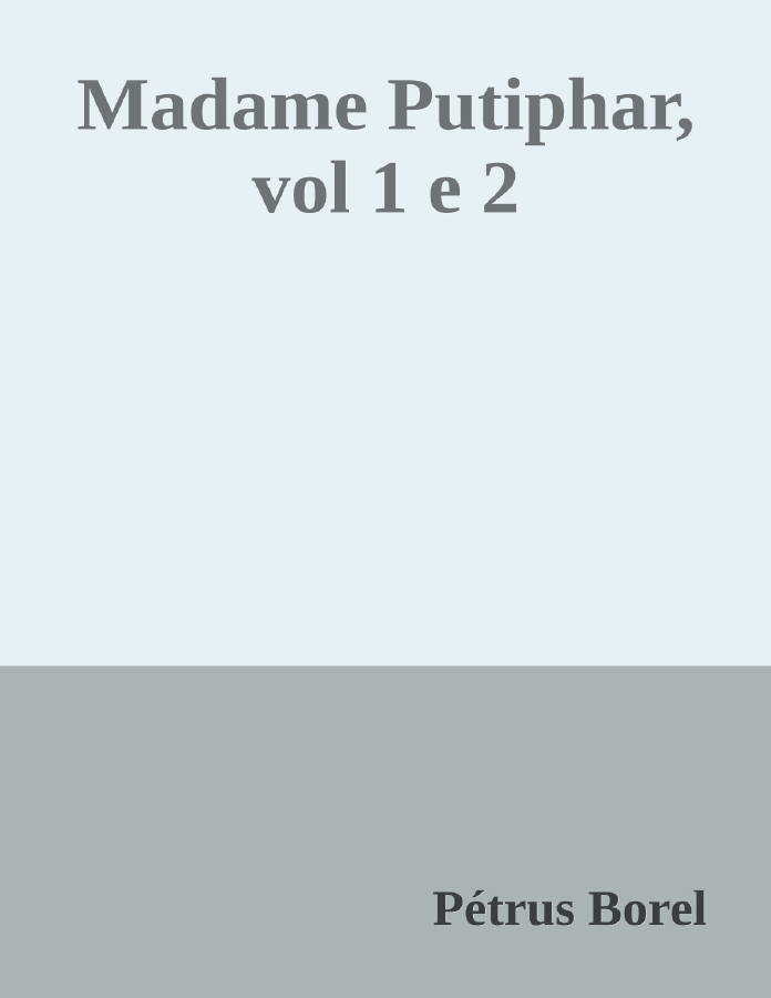 Couverture de Madame Putiphar, vol 1 e 2