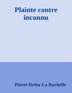 Couverture de Plainte contre inconnu