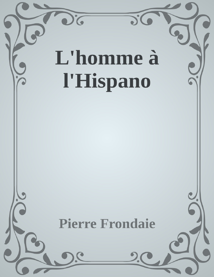 Couverture de L'homme à l'Hispano