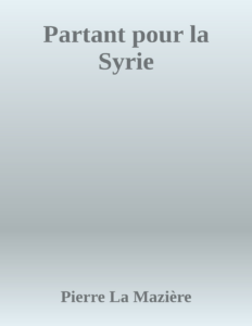 Couverture de Partant pour la Syrie