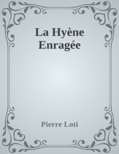 Couverture de La Hyène Enragée