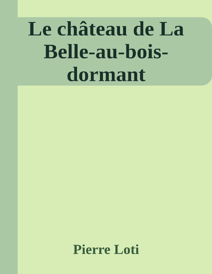 Couverture de Le château de La Belle-au-bois-dormant