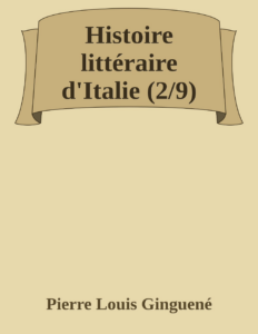 Couverture de Histoire littéraire d'Italie (2/9)
