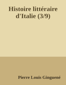 Couverture de Histoire littéraire d'Italie (3/9)