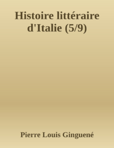 Couverture de Histoire littéraire d'Italie (5/9)