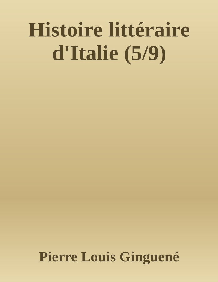 Couverture de Histoire littéraire d'Italie (5/9)