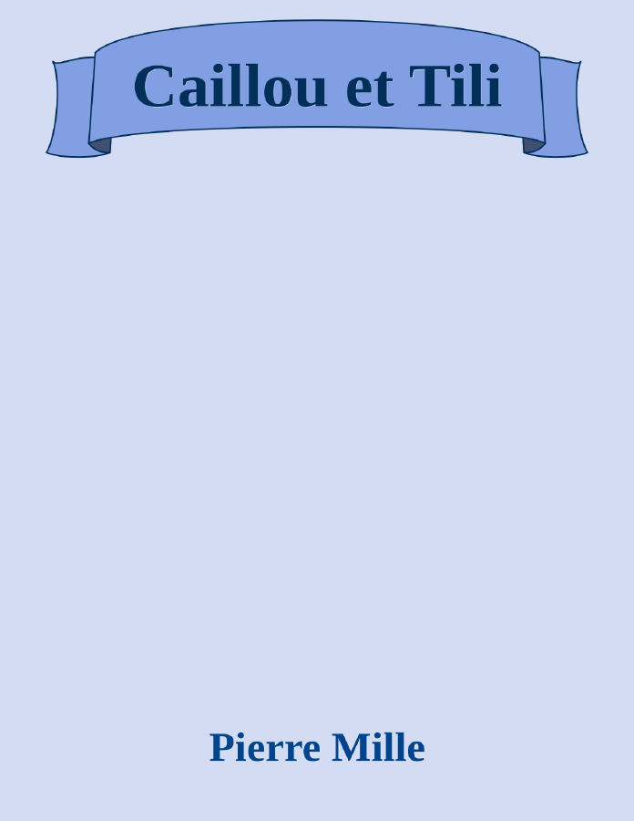 Couverture de Caillou et Tili