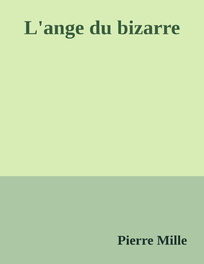 Couverture de L'ange du bizarre