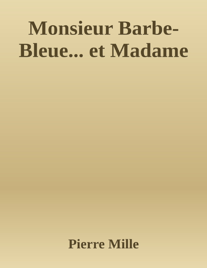 Couverture de Monsieur Barbe-Bleue... et Madame