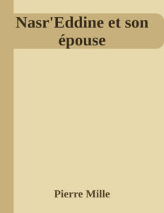 Couverture de Nasr'Eddine et son épouse