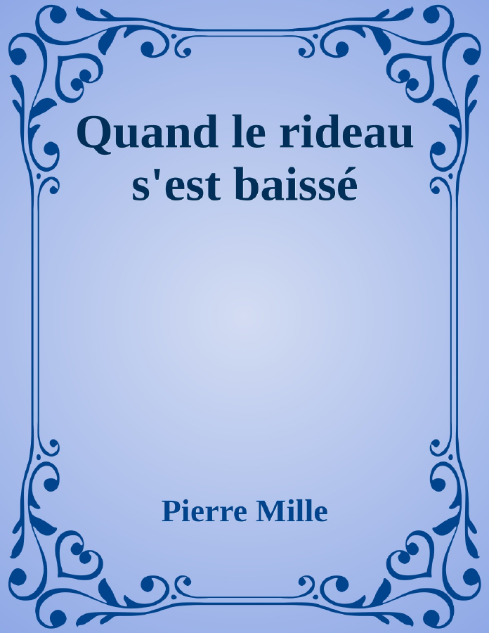 Couverture de Quand le rideau s'est baissé