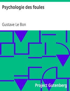 Psychologie Des Foules