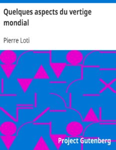 Quelques Aspects Du Vertige Mondial