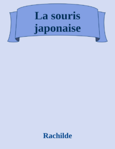 Couverture de La souris japonaise