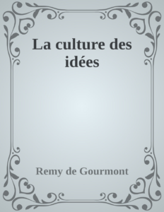 Couverture de La culture des idées