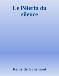 Couverture de Le Pèlerin du silence