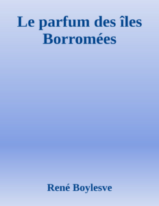 Couverture de Le parfum des îles Borromées