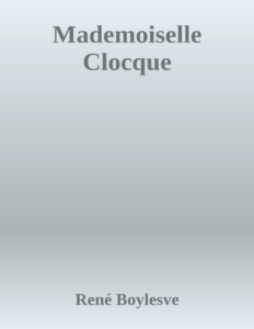 Couverture de Mademoiselle Clocque
