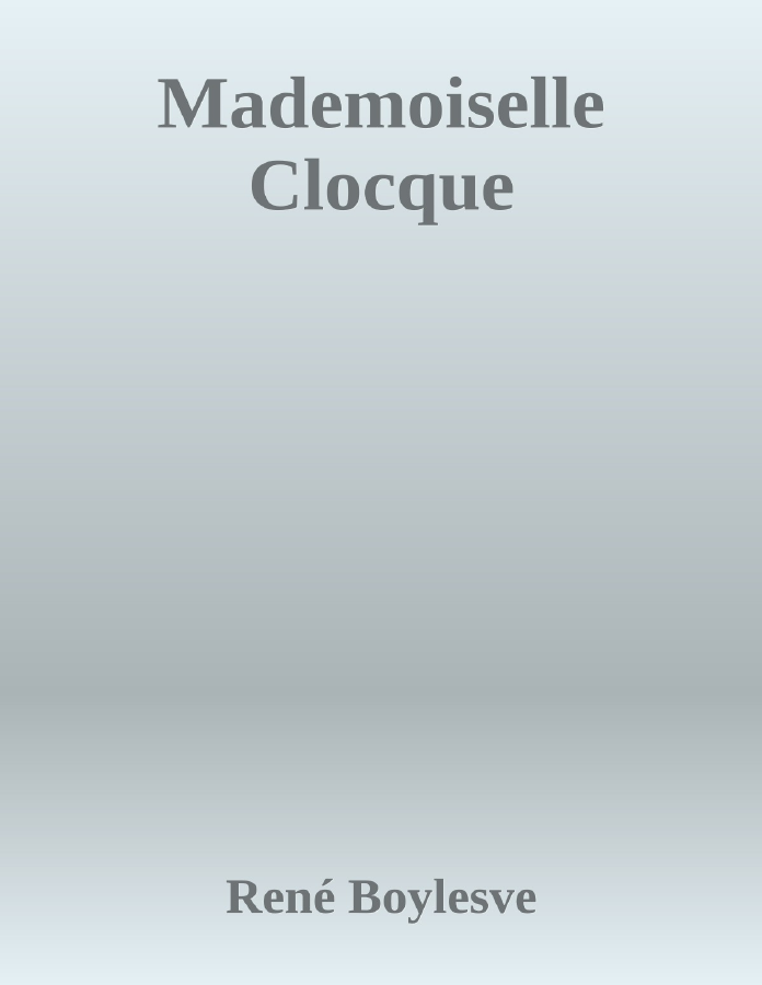 Couverture de Mademoiselle Clocque