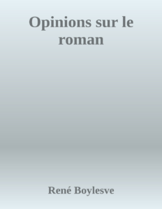 Couverture de Opinions sur le roman