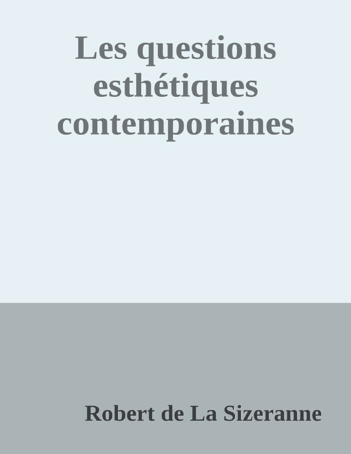 Couverture de Les questions esthétiques contemporaines