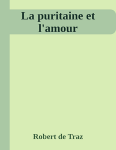 Couverture de La puritaine et l'amour