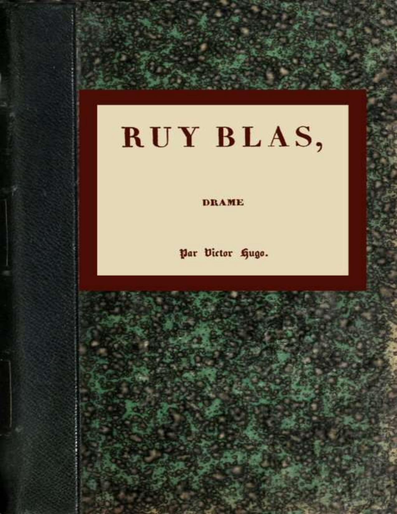 Ruy Blas Drame