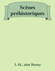 Couverture de Scènes préhistoriques