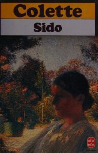 Sido Suivi De Les Vrilles De La Vigne