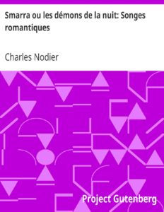 Smarra Ou Les Demons De La Nuit Songes Romantiques