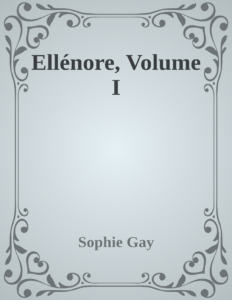 Couverture de Ellénore, Volume I