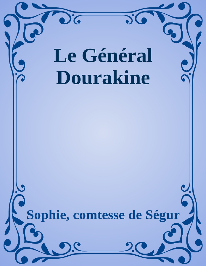 Couverture de Le Général Dourakine