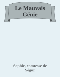 Couverture de Le Mauvais Génie