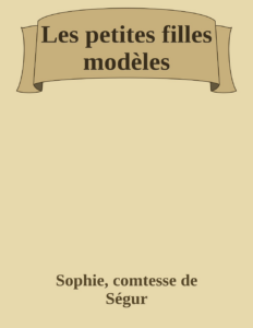 Couverture de Les petites filles modèles