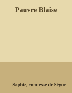 Couverture de Pauvre Blaise