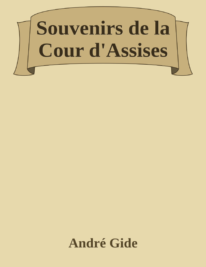 Couverture de Souvenirs de la Cour d'Assises